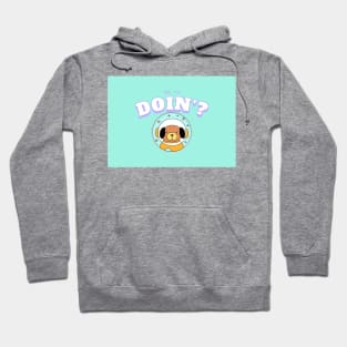 Howl You Doin'? Green Space Dog Hoodie